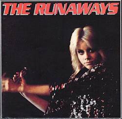 Runaways, The : The Runaways. Album Cover