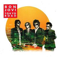 Bon Jovi : Tokyo Road: Best Of Bon Jovi. Album Cover