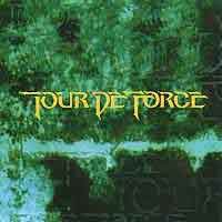 TOUR DE FORCE : Tour De Force. Album Cover