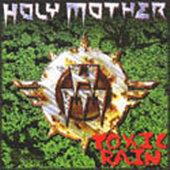 Holy Mother : Toxic Rain. Album Cover