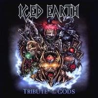 ICED EARTH : Tribute to the godz. Album Cover
