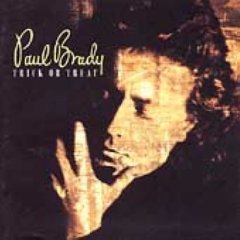 Brady, Paul : Trick Or Treat. Album Cover