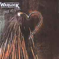 WARLOCK : True As Steel. Album Cover