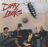 Dirty Looks : Turn Of The Screw. Album Cover