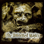 Stormbringer : The Unformed Matter. Album Cover