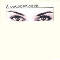 Anouk : Urban Solitude. Album Cover