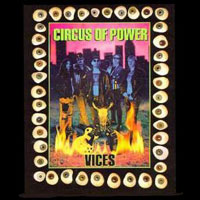 Circus Of Power : Vices. Album Cover