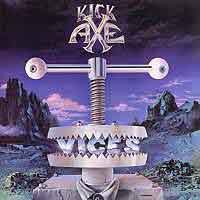 KICK AXE : Vices. Album Cover