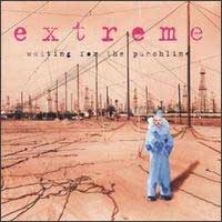 Extreme : Waiting For The Punchline. Album Cover