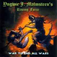 Malmsteen, Yngwie : War To End All Wars. Album Cover