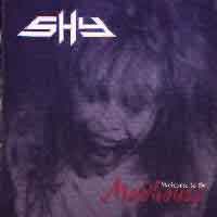 SHY : Welcome To The Madhouse. Album Cover