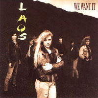 Laos : We want it. Album Cover
