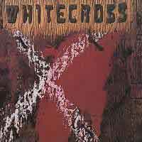 Whitecross : Whitecross. Album Cover
