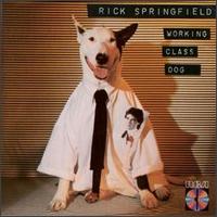 Springfield, Rick : Working Class Dog. Album Cover