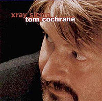 Cochrane, Tom : Xray Sierra. Album Cover
