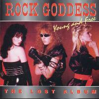 Rock Goddess : Young And Free. Album Cover