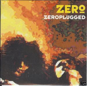 Zero : Zeroplugged. Album Cover