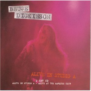 Dickinson, Bruce : Alive In Studio A. Album Cover