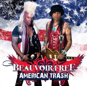 Beauvoir/Free : American Trash. Album Cover