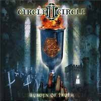 Circle Ii Circle : Burden of Truth. Album Cover