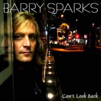 Sparks, Barry : Can't Look Back. Album Cover