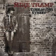 Tramp, Mike : Cobblestone street. Album Cover
