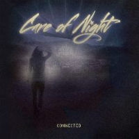 Care Of Night : Connected. Album Cover