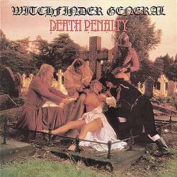 Witchfinder General : Death Penalty. Album Cover