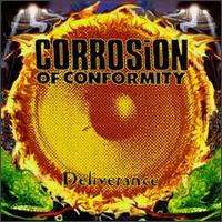 Corrosion Of Conformity : Deliverance. Album Cover