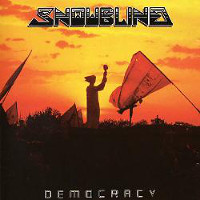Snowblind : Democracy. Album Cover