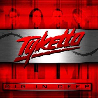 Tyketto : Dig In Deep. Album Cover