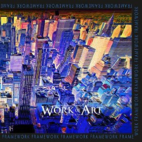 Work Of Art : Framework. Album Cover