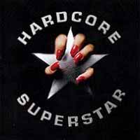 Hardcore Superstar : Hardcore Superstar. Album Cover