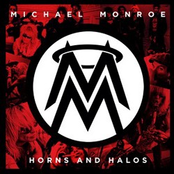 Monroe, Michael : Horns And Halos. Album Cover