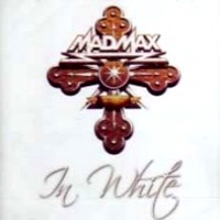 Mad Max : In White. Album Cover