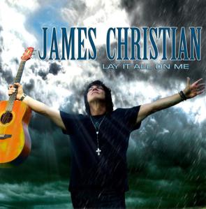 Christian, James : Lay It All On Me. Album Cover