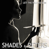 Shades & Peters : Let The Record Spin. Album Cover
