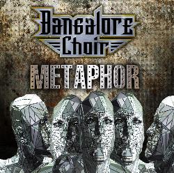 Bangalore Choir : Metaphor. Album Cover
