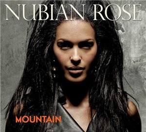 Nubian Rose : Mountain. Album Cover