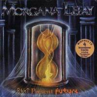 Morgana Lefay : Past Present Future. Album Cover