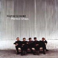 Higher Ground : Perfect Chaos. Album Cover