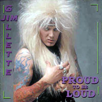 Gillette, Jim : Proud to be Loud. Album Cover