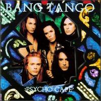 Bang Tango : Psycho Cafe. Album Cover