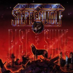Steppenwolf : Rise & Shine. Album Cover