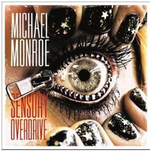 Monroe, Michael : Sensory Overdrive. Album Cover