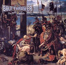 Bolt Thrower : The IVth Crusade. Album Cover