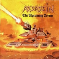 Assassin : The Upcoming Terror. Album Cover