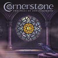 Cornerstone : Two Tales of One Tomorrow. Album Cover