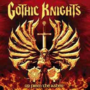 Gothic Knights : Up From The Ashes. Album Cover
