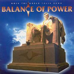 Balance Of Power : When The World Falls Down. Album Cover